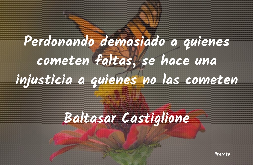 Frases de Baltasar Castiglione