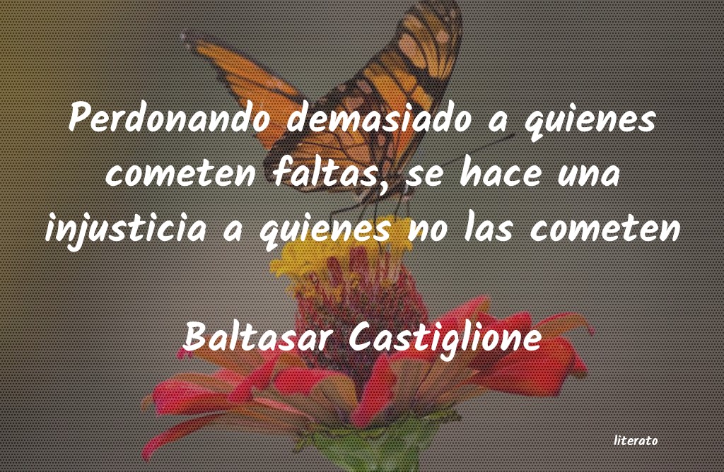 frases de Baltasar Castiglione