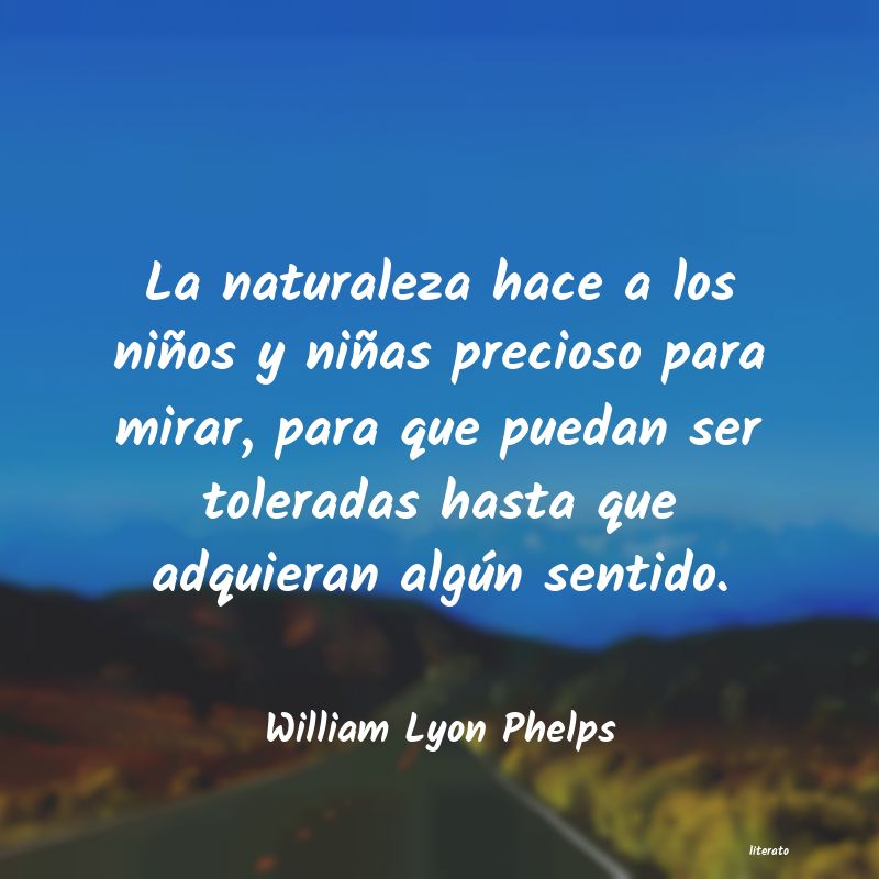 Frases de William Lyon Phelps