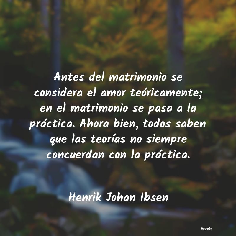 Frases de Henrik Johan Ibsen