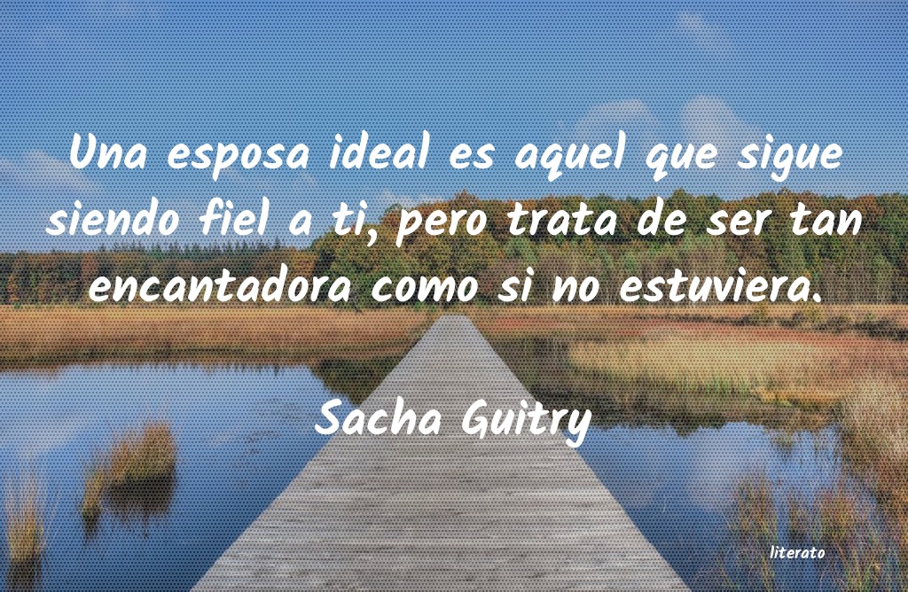 frases de Sacha Guitry