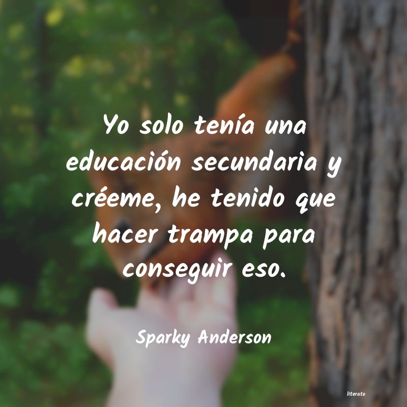 Frases de Sparky Anderson