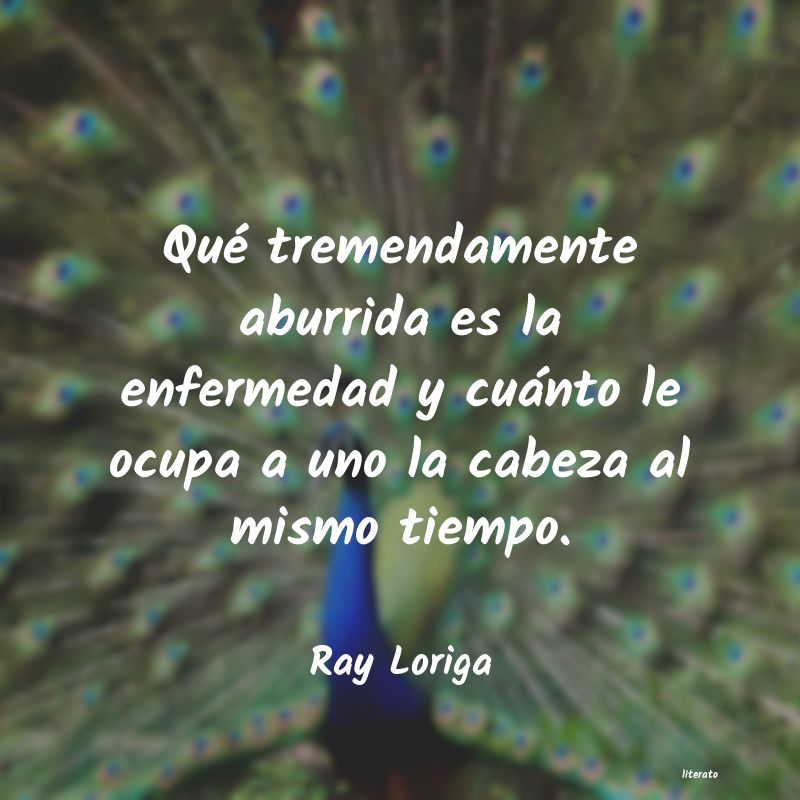 frases de Ray Loriga