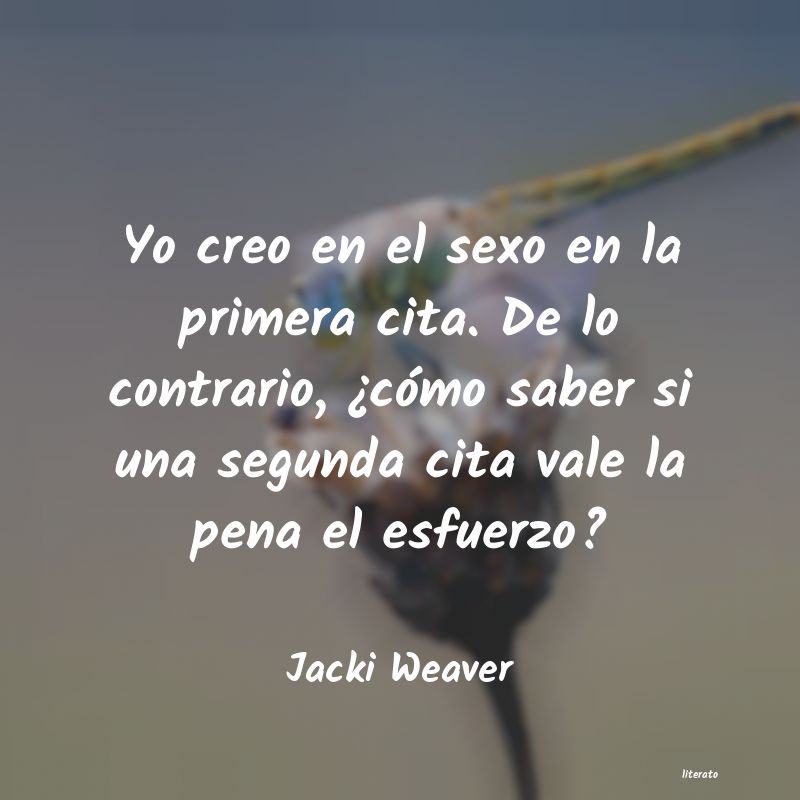 Frases de Jacki Weaver