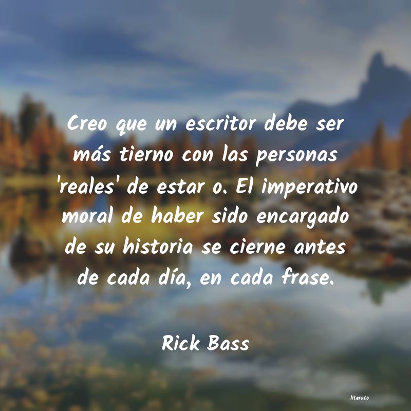 frases de Rick Bass