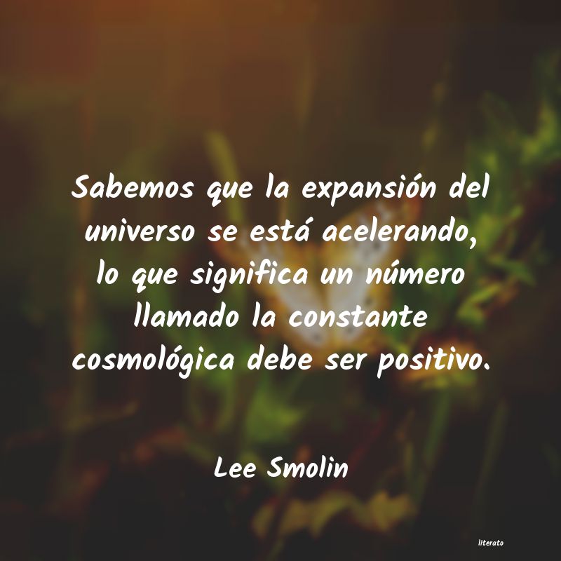 Frases de Lee Smolin