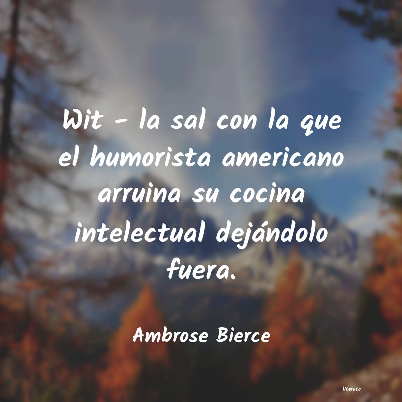 Frases de Ambrose Bierce