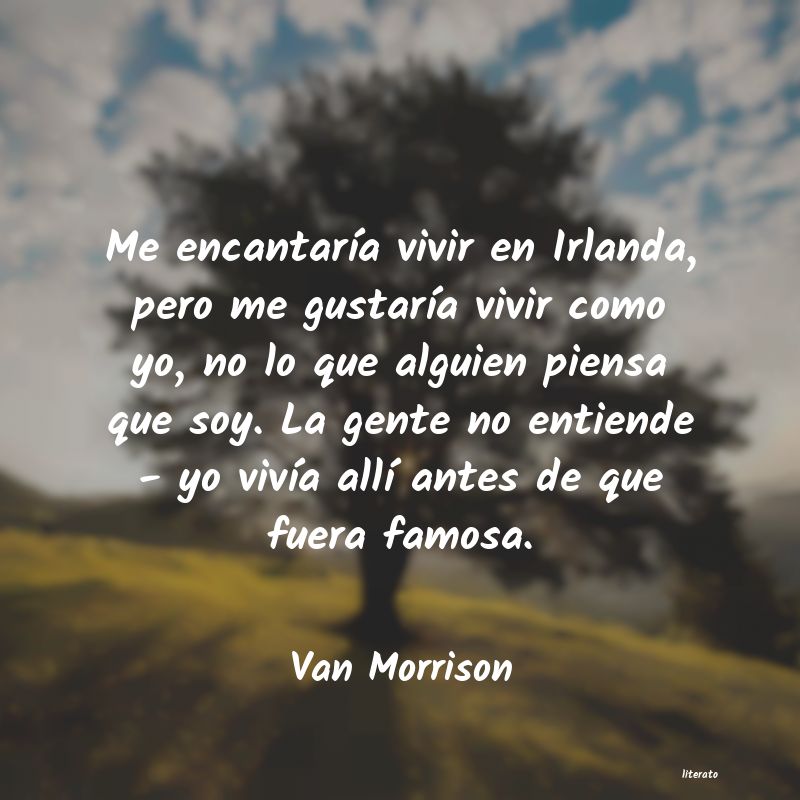 Frases de Van Morrison