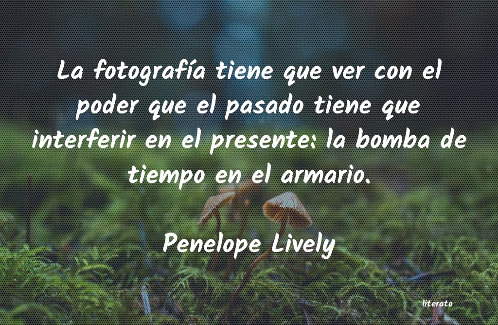 Frases de Penelope Lively