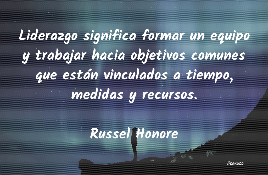 frases de Russel Honore