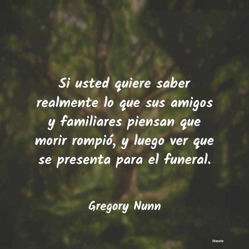 Frases de Gregory Nunn