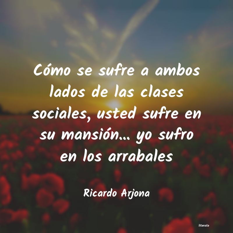 frases de Ricardo Arjona