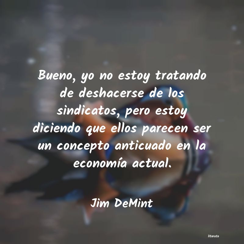 Frases de Jim DeMint