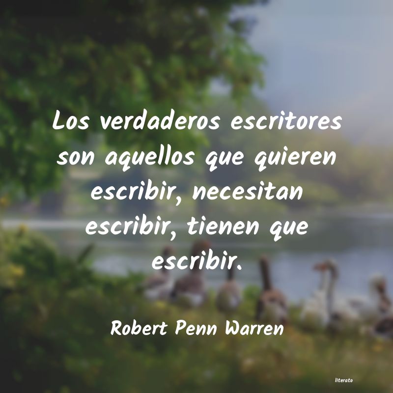 Frases de Robert Penn Warren