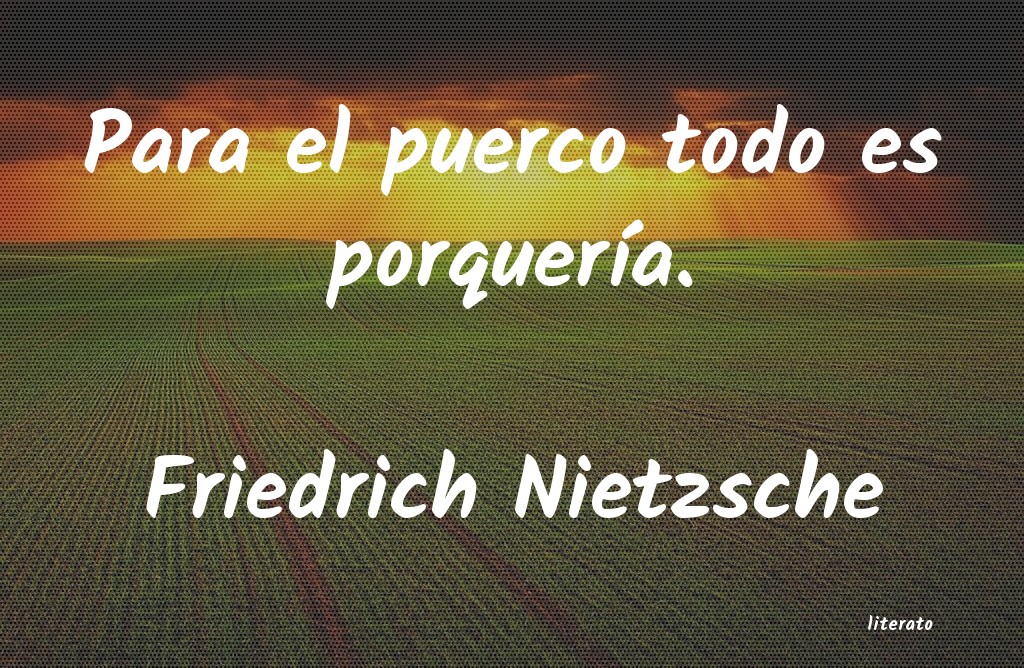 Frases de Friedrich Nietzsche