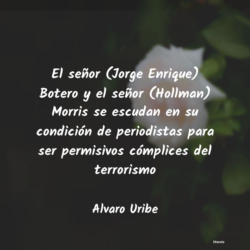 Frases de Alvaro Uribe