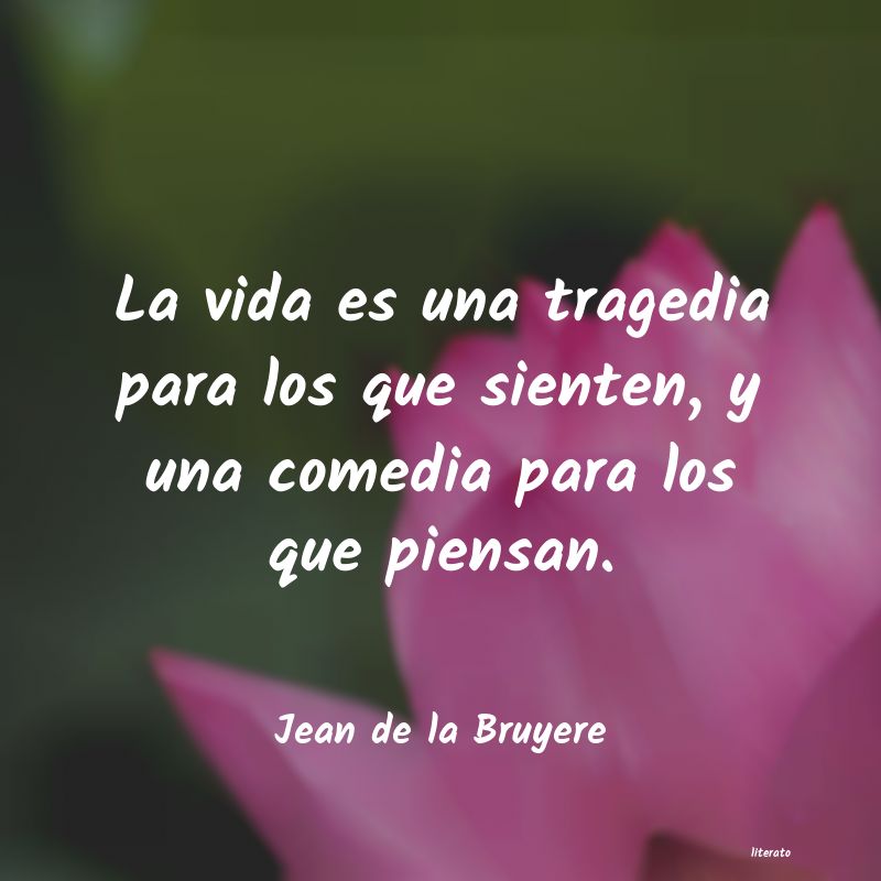 Frases de Jean de la Bruyere