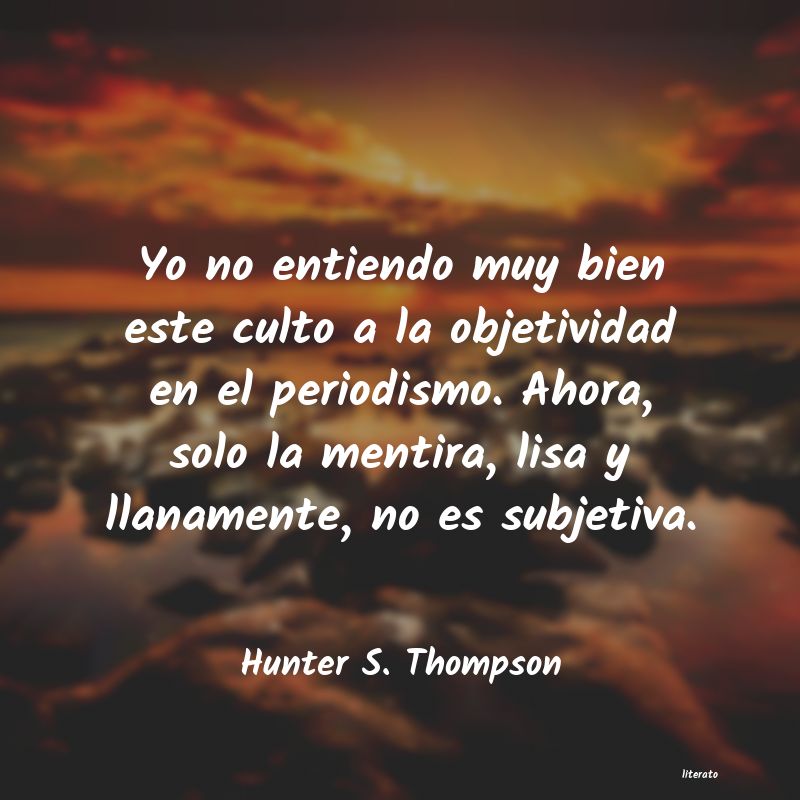 frases de Hunter S. Thompson