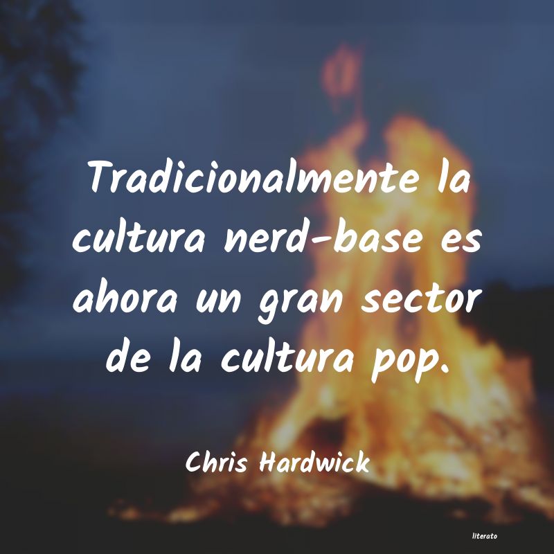 Frases de Chris Hardwick