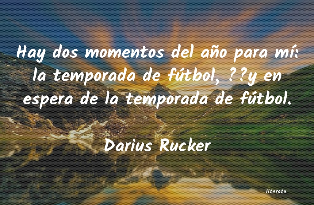 Frases de Darius Rucker