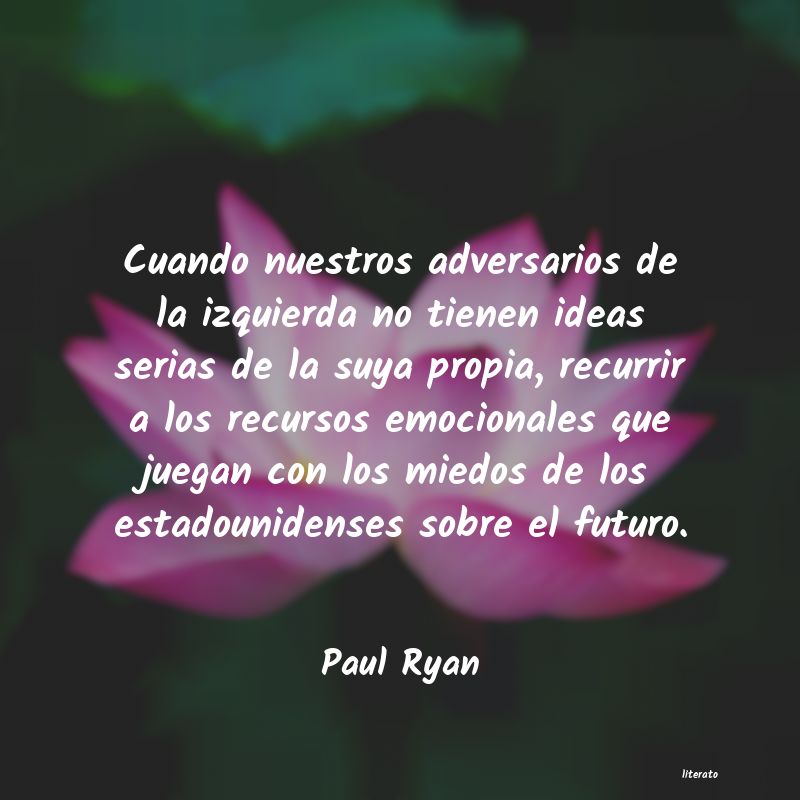 Frases de Paul Ryan