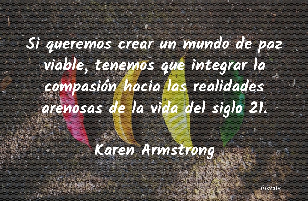 frases de Karen Armstrong