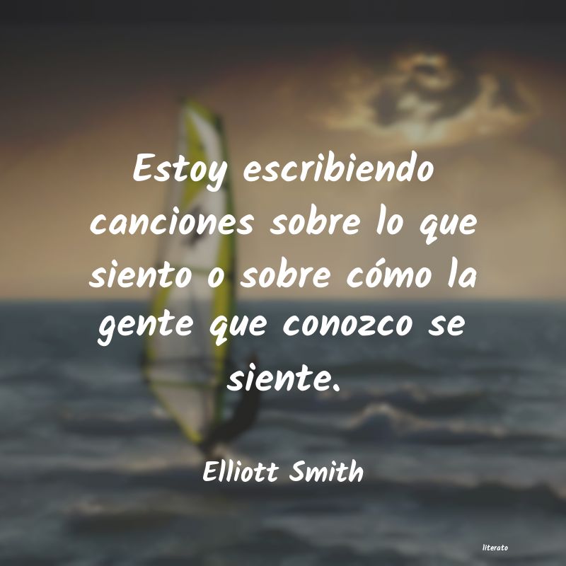 Frases de Elliott Smith