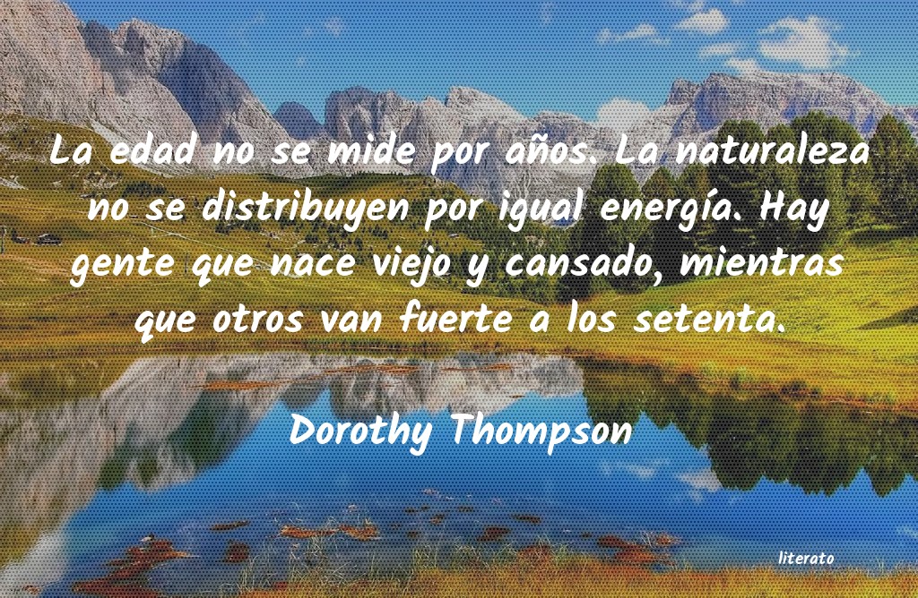 Frases de Dorothy Thompson