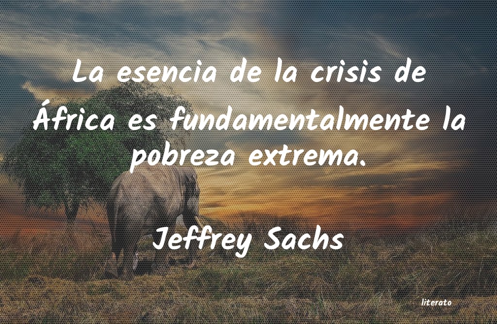 frases de Jeffrey Sachs