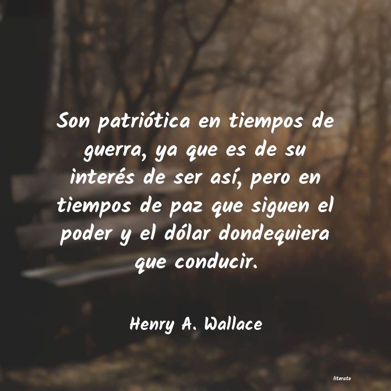 Frases de Henry A. Wallace