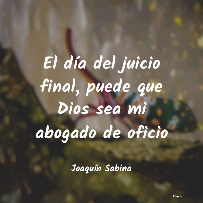 Frases de Joaquín Sabina