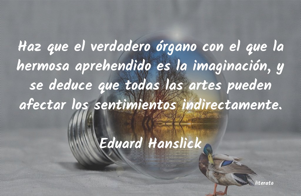 frases de Eduard Hanslick