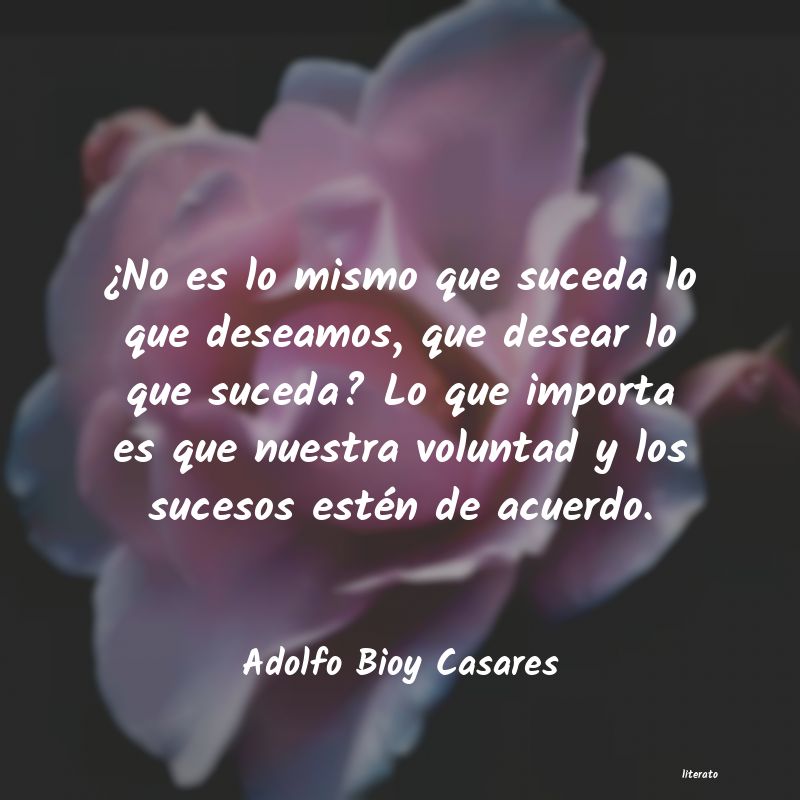 frases de Adolfo Bioy Casares
