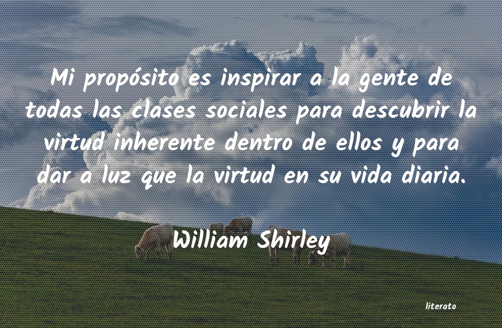 frases de William Shirley
