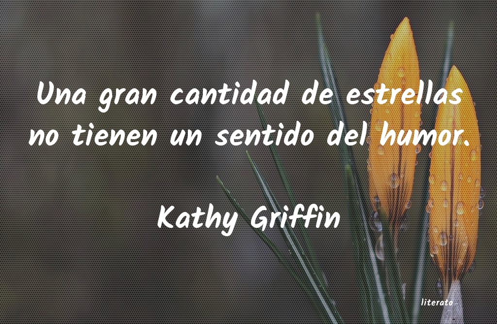 frases de Kathy Griffin