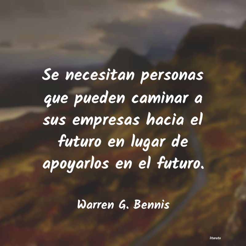 Frases de Warren G. Bennis