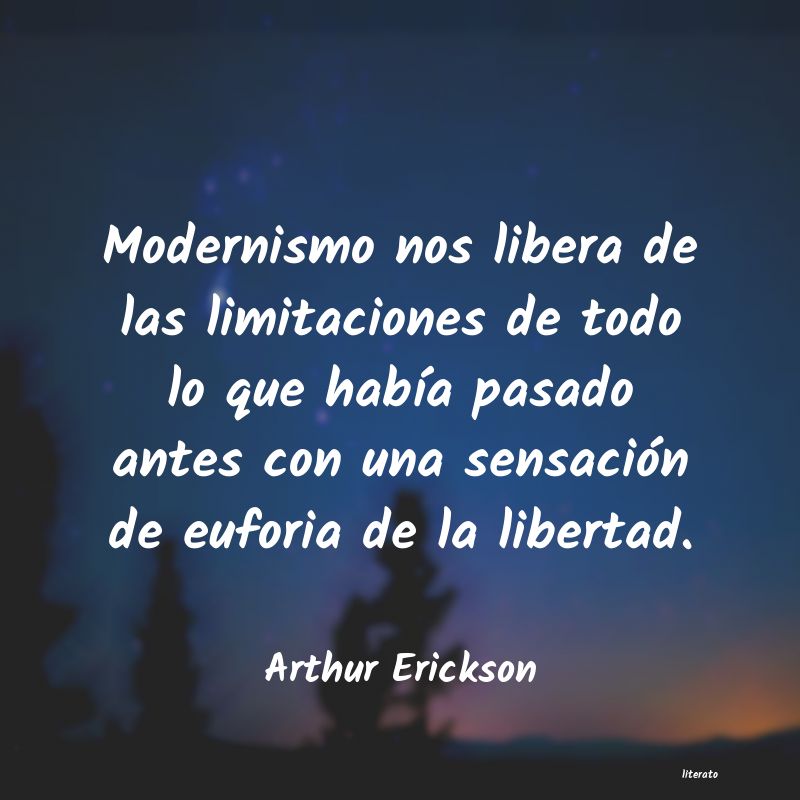 Frases de Arthur Erickson