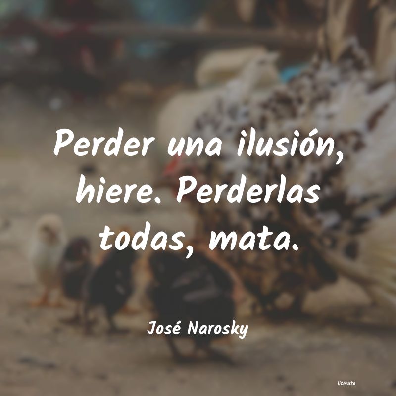 frases de José Narosky