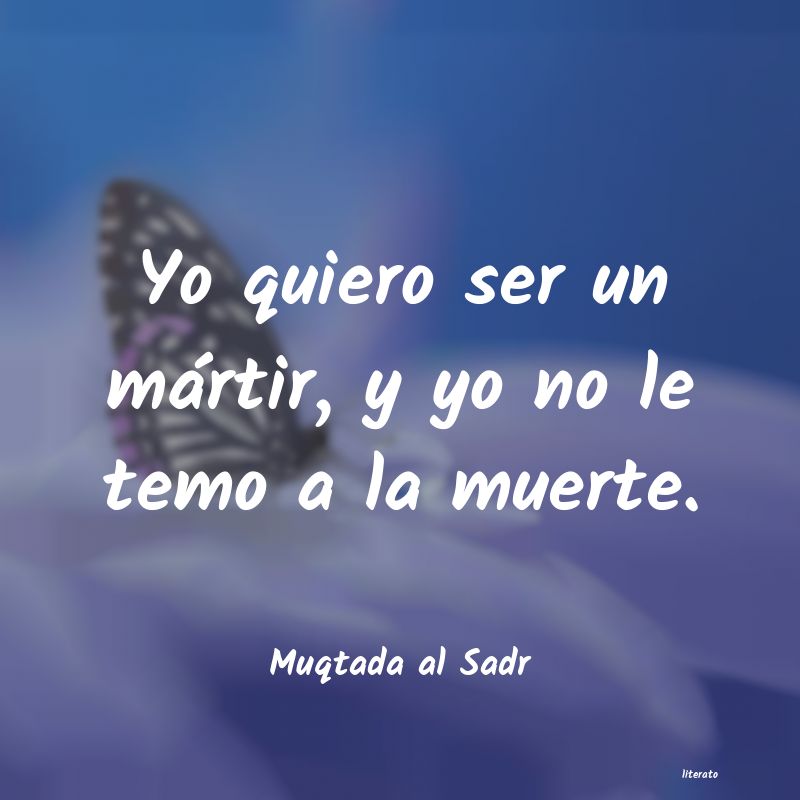 Frases de Muqtada al Sadr