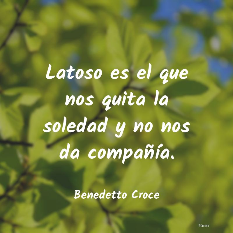 Frases de Benedetto Croce