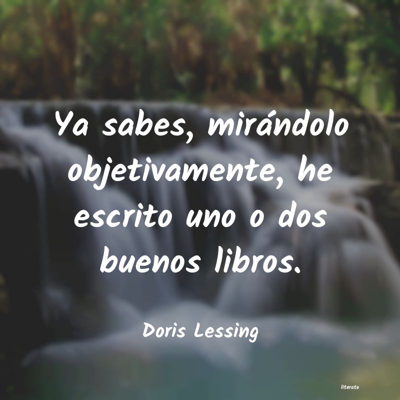 Frases de Doris Lessing