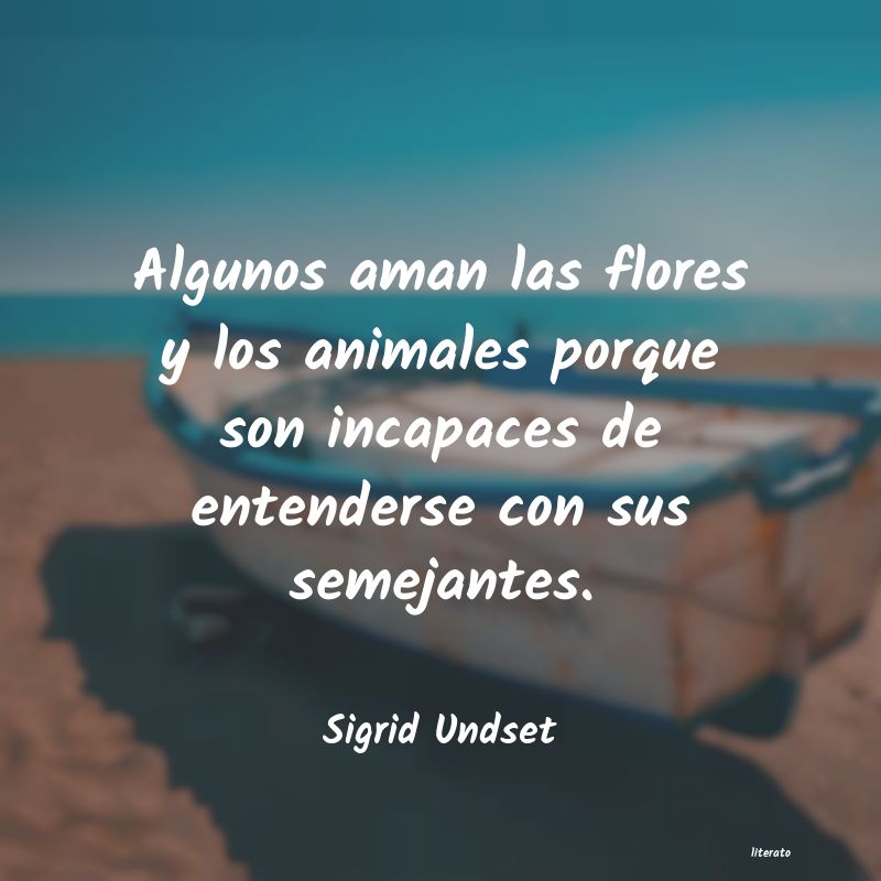 Frases de Sigrid Undset