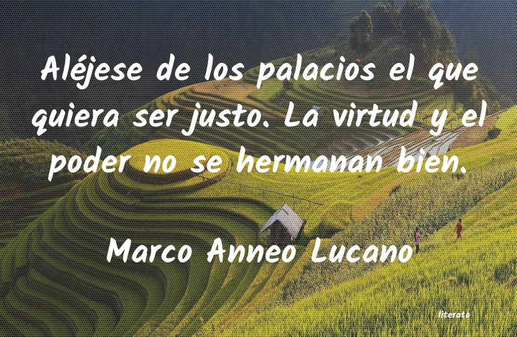 Frases de Marco Anneo Lucano