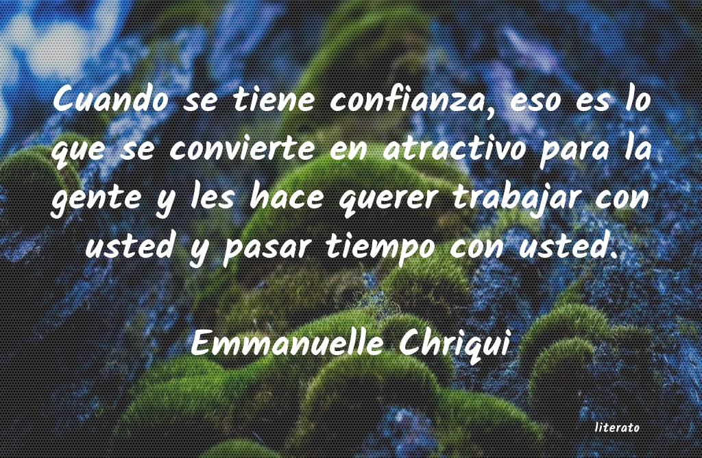 Frases de Emmanuelle Chriqui