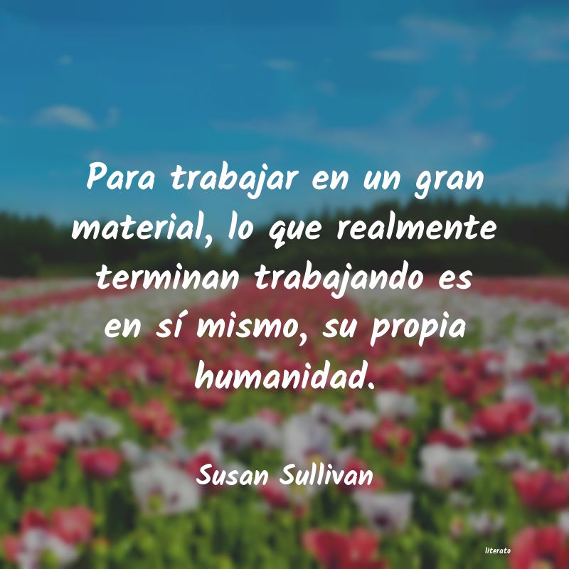 Frases de Susan Sullivan