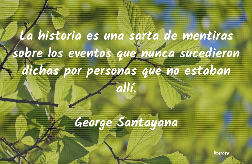 Frases de George Santayana