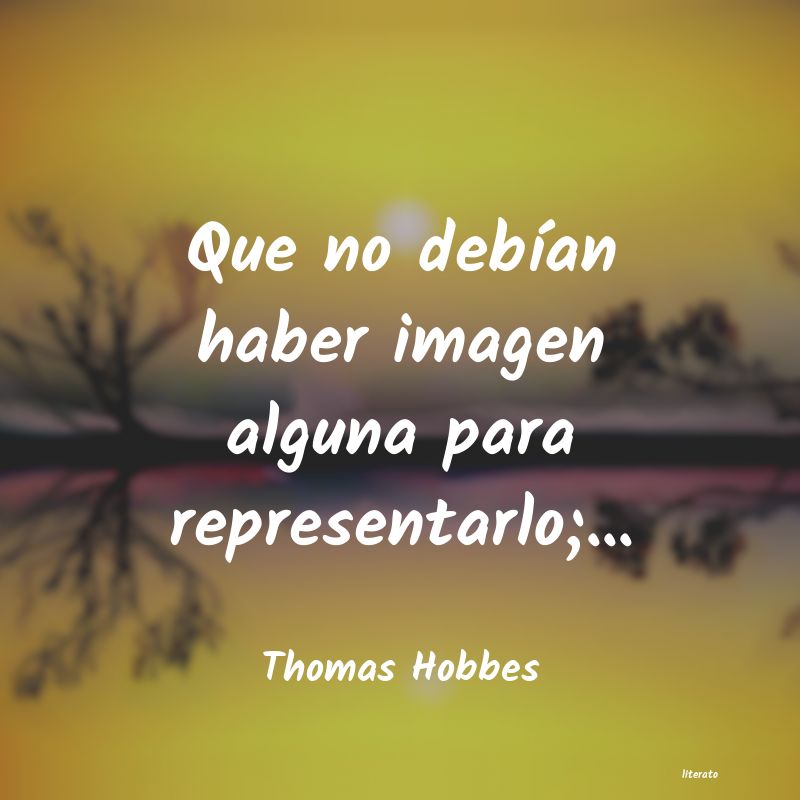 Frases de Thomas Hobbes