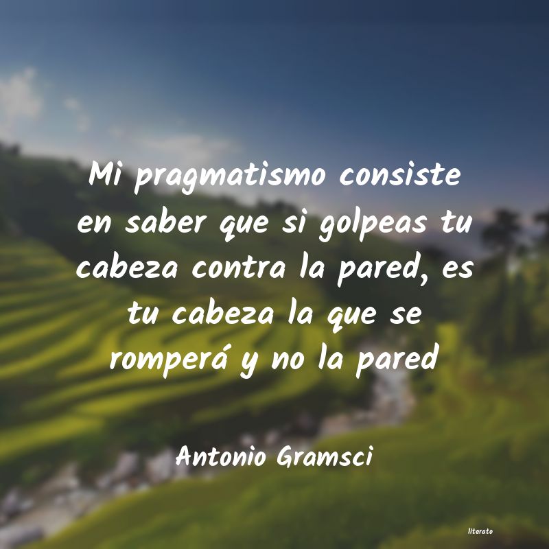 Frases de Antonio Gramsci