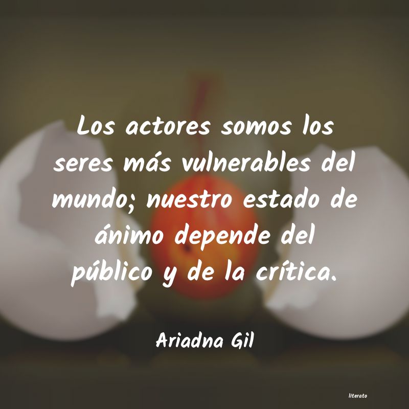 Frases de Ariadna Gil