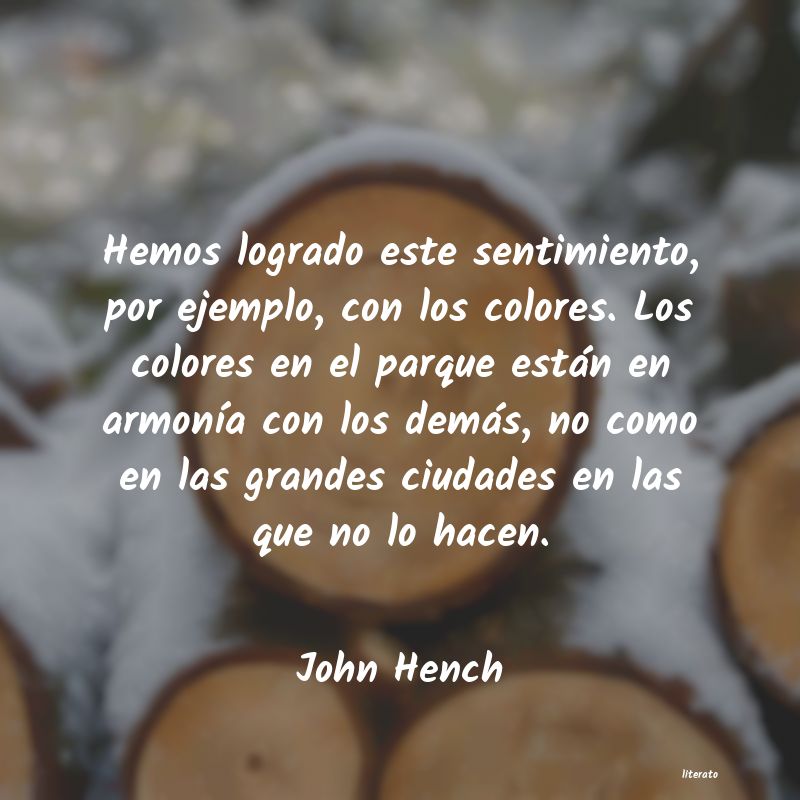 frases de John Hench